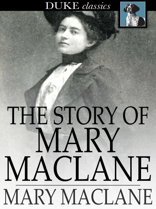Title details for The Story of Mary MacLane by Mary MacLane - Wait list